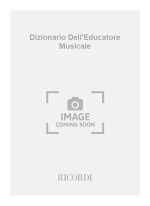 DIZIONARIO DELLEDUCATORE MUSICALE