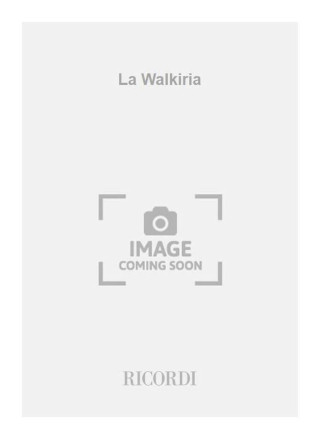 LA WALKIRIA
