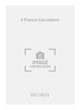 IL FRANCO CACCIATORE