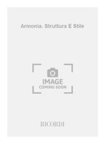 ARMONIA STRUTTURA E STILE