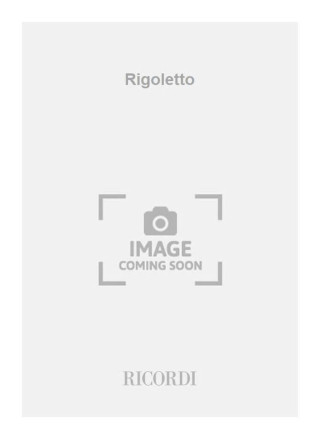 RIGOLETTO