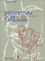 ARCHITETTURA DI UN CAPOLAVORO