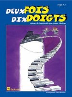 DEUX FOIS DIX DOIGTS