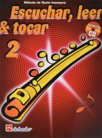 Escuchar, Leer & Tocar 2 flauta travesera