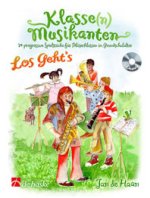 KLASSEN MUSIKANTEN LOS GEHTS
