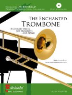 ENCHANTED TROMBONE