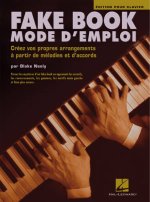 FAKE BOOK MODE DEMPLOI