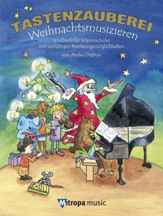 Tastenzauberei - Weihnachtsmusizieren