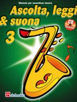 ASCOLTA LEGGI SUONA 3 SAXOFONO TENORE