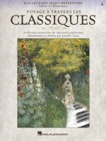VOYAGE TRAVERS LES CLASSIQUES VOL 4