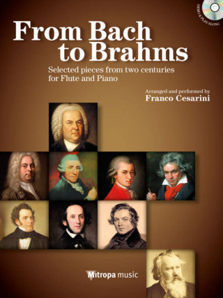 FROM BACH TO BRAHMS