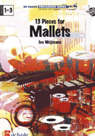 13 PIECES FOR MALLETS
