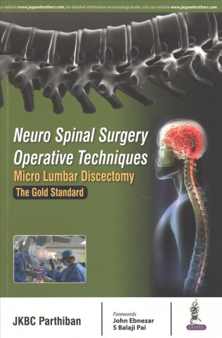 Neuro Spinal Surgery Operative Techniques: Micro Lumbar Discectomy