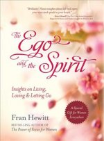 Ego And The Spirit