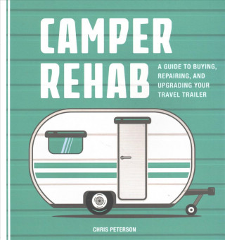 Camper Rehab