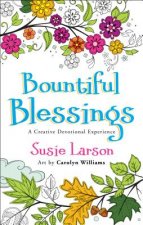 Bountiful Blessings - A Creative Devotional Experience