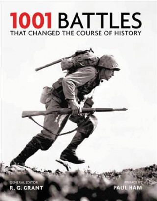 1001 BATTLES THAT CHANGED THE