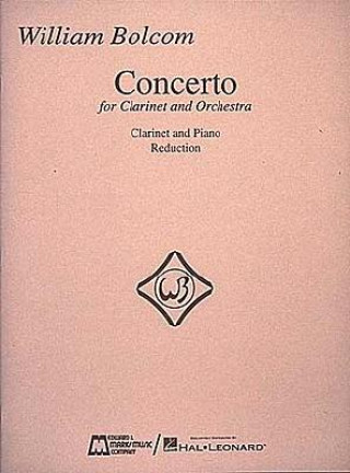 William Bolcom - Concerto for Clarinet & Orchestra: (Piano Reduction)