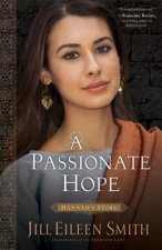 Passionate Hope - Hannah`s Story