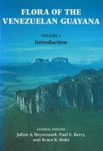 Flora of the Venezuelan Guayana, Volume 1 - Introduction