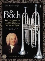 Johann Sebastian Bach: Two-Part Inventions for Two Trumpets: Book/2-CD Pack