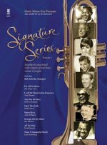 Signature Series, Volume 1: Standards Associated with Singers of Our Time for Trumpet