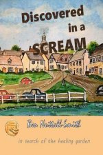 DISCOVERED IN A SCREAM