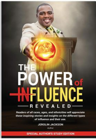 Power Of Influenced Revealed