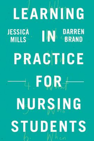 Learning in Practice for Nursing Students