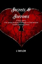 Secrets & Sorrows