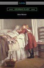 SILAS MARNER (WITH AN INTRO BY