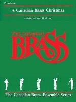 The Canadian Brass Christmas: Trombone