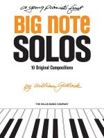 A Young Pianist's First Big Note Solos: Mid-Elementary Level