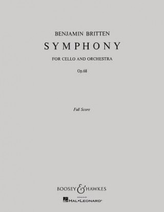 Symphony, Op. 68: For Cello and Orchestra