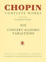 Concert Allegro Variations: Chopin Complete Works Vol. XIII
