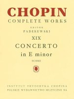 Piano Concerto in E Minor Op. 11: Chopin Complete Works Vol. XIX