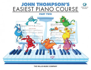 John Thompson's Easiest Piano Course - Part 2 - Book/CD Pack: Part 2 - Book/CD