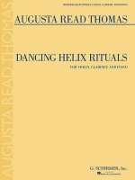 Dancing Helix Rituals: For Violin, Clarinet and Piano