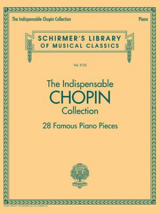 Indispensable Chopin Collection