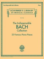 Indispensable Bach Collection - 23 Famous Piano Pieces