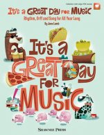 ITS A GRT DAY FOR MUSIC