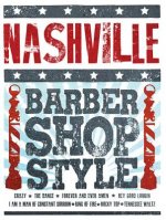 NASHVILLE BARBERSHOP STYLE