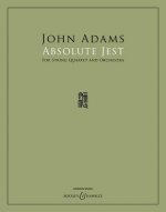 Absolute Jest: For String Quartet and Orchestra