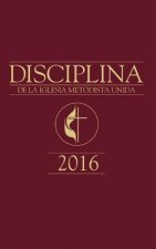 Book of Discipline Umc 2016 Spanish