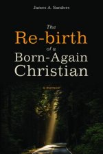 Re-Birth of a Born-Again Christian