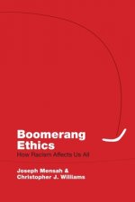 Boomerang Ethics