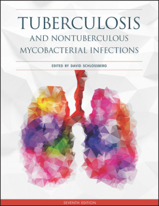 Tuberculosis and Nontuberculous Mycobacterial Infections,