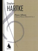 STEPHEN HARTKE PIANO ALBUM V01