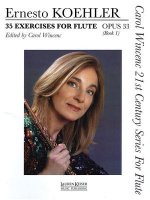 35 Exercises for Flute, Op. 33: Carol Wincenc 21st Century Series for Flute - Book 1