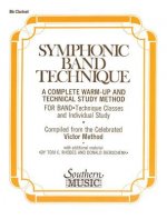 Symphonic Band Technique (S.B.T.): Clarinet